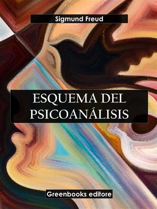 Title details for Esquema del psicoanálisis by Sigmund Freud - Available